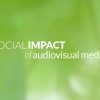 Summary Image for Social Impact of Audiovisual Media