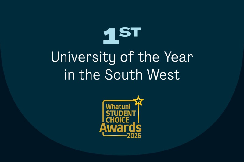 1st - University of the Year in the South West Whatuni Student Choice Awards 2026 