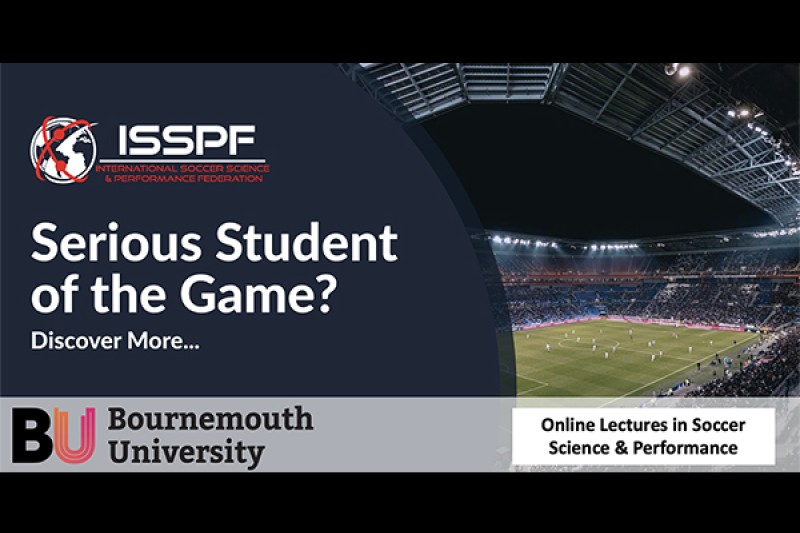Small image on the right hand side of a football match with players on the pitch and fans in the stands. A text box of the left hand side saying "Serious student of the Game? Discover more". ISSPF logo at the top left, BU logo bottom right. 