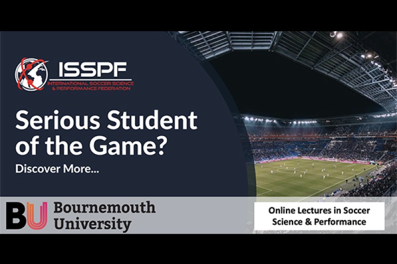 Serious student of the game, discover more Small image on the right hand side of a football match with players on the pitch and fans in the stands. A text box of the left hand side saying "Serious student of the Game? Discover more". ISSPF logo at the top left, BU logo bottom right.