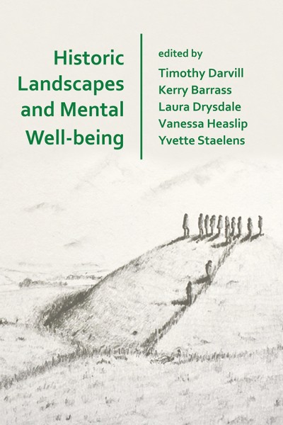 Historic Landscapes and Mental Well-being cover